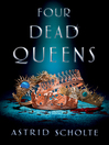 Cover image for Four Dead Queens